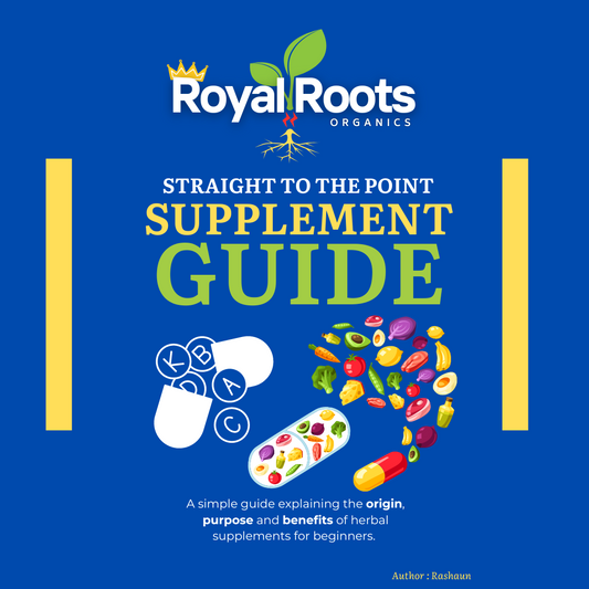 Royal Roots Organics FREE Supplement Guide Book